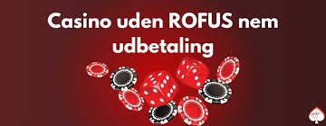 Spil Uden Bekymringer Casino Uden RoFus