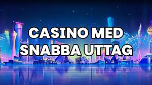 Casino med Snabb Utbetalning - En Guide till Snabba Uttag -1623575151