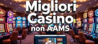 Casinò Non AAMS Scopri il Mondo dei Casinò Alternativi
