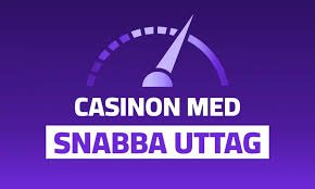 Casinon med Snabba Uttag En Guide till Snabba Utbetalningar