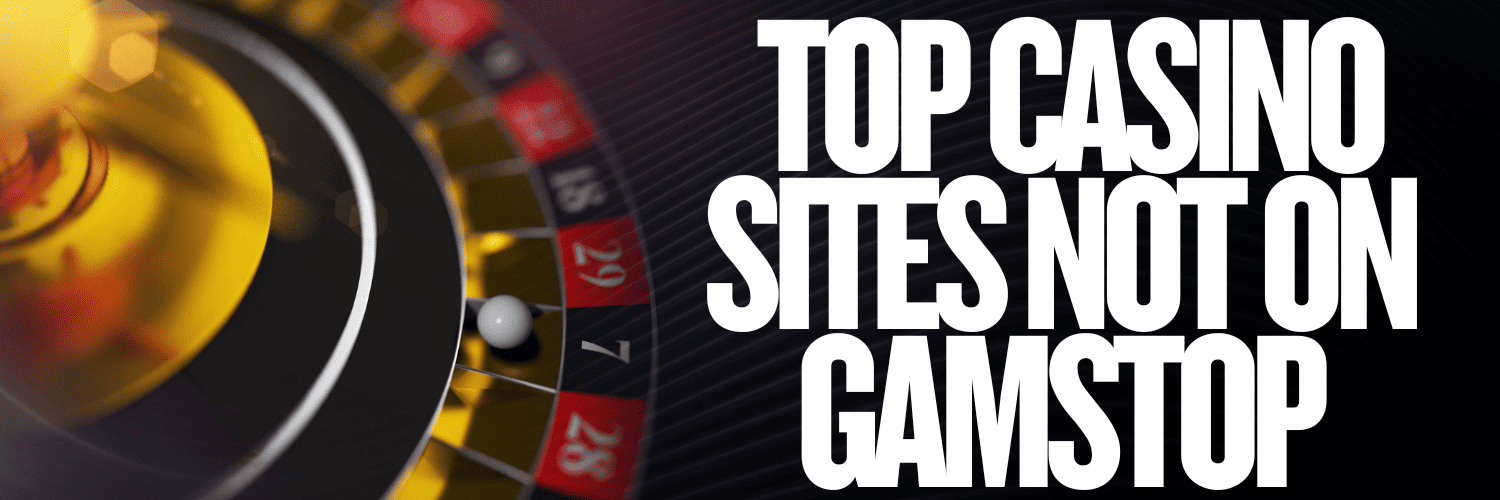 Exploring Casinos That Don’t Use GamStop