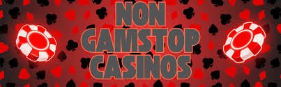 Exploring Gambling Sites That Don’t Use GamStop