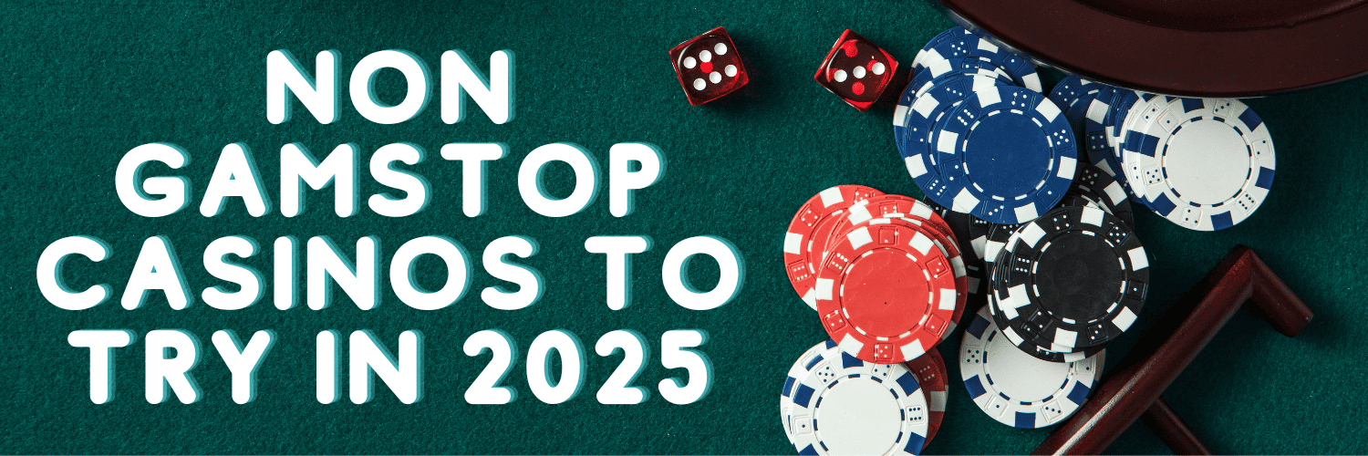 Exploring Non GamStop Casinos Your Complete Guide