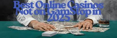 The Rise of Non-Gamstop Casinos What You Need to Know