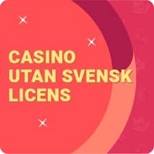 Casino Utan Svensk Licens En Djupdykning i Alternativen